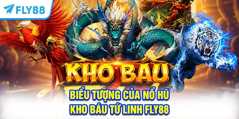 Biểu tượng của nổ hũ Kho báu tứ linh FLY88